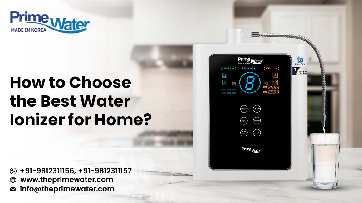 Best Water Ionizer For Home